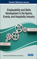 Employability and Skills Development in the Sports, Events, and Hospitality Industry