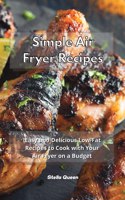 Easy Air Fryer Recipes