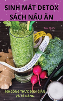 Sinh Mát Detox Sách N&#7844;u &#258;n