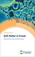 Soft Matter in Foods