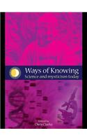 Ways of Knowing: Science and Mysticism Today