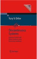 Discontinuous Systems