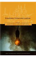 Emotions, Crime and Justice