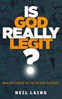 Is God Really Legit?