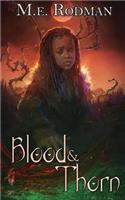 Blood & Thorn