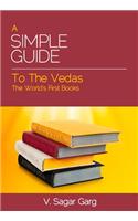 Simple Guide to the Vedas