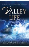 Valley Life