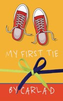 My First Tie