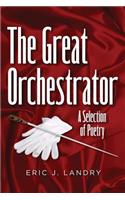 The Great Orchestrator: This Is a Story That