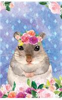 Journal Notebook For Animal Lovers Hamster In Flowers: Blank Journal To Write In, Unlined For Journaling, Writing, Planning and Doodling, For Women, Men, Kids, 160 Pages, Easy To Carry Size