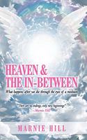 Heaven and the In-Between
