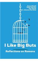 I Like Big Buts