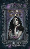 Reigning Ascent: (3 The Pearson Prophecy)