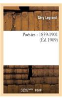 Poésies: 1859-1901