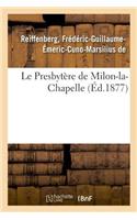 Presbytère de Milon-la-Chapelle