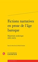 Fictions Narratives En Prose de l'Age Baroque
