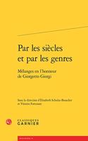 Par Les Siecles Et Par Les Genres