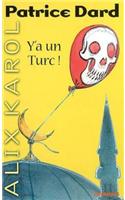 Alix Karol 9 Y'a Un Turc !