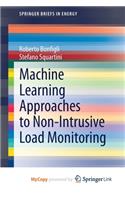 Machine Learning Approaches to Non-Intrusive Load Monitoring