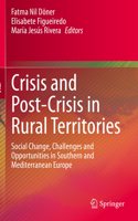 Crisis and Post-Crisis in Rural Territories