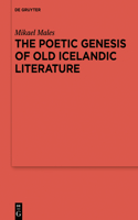 Poetic Genesis of Old Icelandic Literature