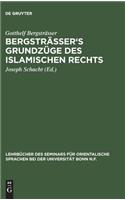 Bergsträsser's Grundzüge des islamischen Rechts