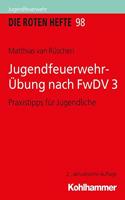 Jugendfeuerwehr-Ubung Nach Fwdv 3