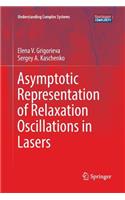 Asymptotic Representation of Relaxation Oscillations in Lasers