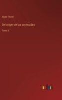 Del origen de las sociedades