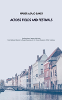 Across Fields and Festivals