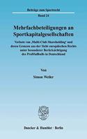Mehrfachbeteiligungen an Sportkapitalgesellschaften
