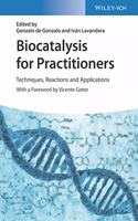 Biocatalysis for Practitioners