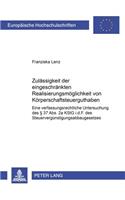 Zulaessigkeit Der Eingeschraenkten Realisierungsmoeglichkeit Von Koerperschaftsteuerguthaben: Eine Verfassungsrechtliche Untersuchung Des § 37 Abs. 2a Kstg I.D.F. Des Steuerverguenstigungsabbaugesetzes(4144 Europaeische Hochschulschriften Recht)