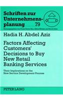 Factors Affecting Customers' Decisions to Buy Retail Banking Services