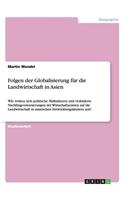 Folgen der Globalisierung für die Landwirtschaft in Asien