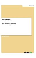 Tax Risk Accounting