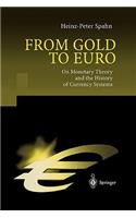 From Gold to Euro