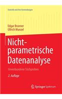 Nichtparametrische Datenanalyse: Unverbundene Stichproben(Statistik und ihre Anwendungen)