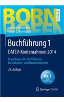Buchfuhrung 1 Datev-Kontenrahmen 2014: Grundlagen Der Buchfuhrung Fur Industrie- Und Handelsbetriebe: (Bornhofen Buchfuhrung 1 LB)