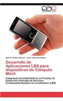 Desarrollo de Aplicaciones Lbs Para Dispositivos de Computo Movil