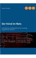Der Feind im Netz