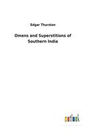 Omens and Superstitions of Southern India