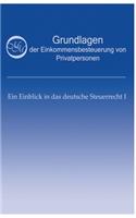 Grundlagen der Einkommensbesteuerung von Privatpersonen
