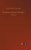 The Mystical Element of Religion
