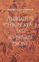 Albrechts Chroniken 2