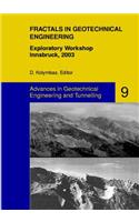 Fractals in Geotechnical Engineering: Exploratory Workshop, Innsbruck, 2003