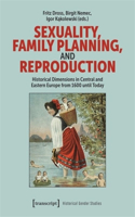 Sexuality, Family Planning, and Reproduction