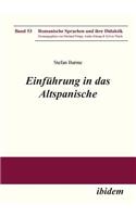 Einführung in das Altspanische.