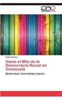 Hacia el Mito de la Democracia Racial en Venezuela