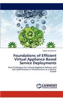 Foundations of Efficient Virtual Appliance Based Service Deployments: (English)